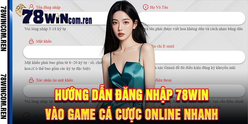 Đăng Nhập 78Win