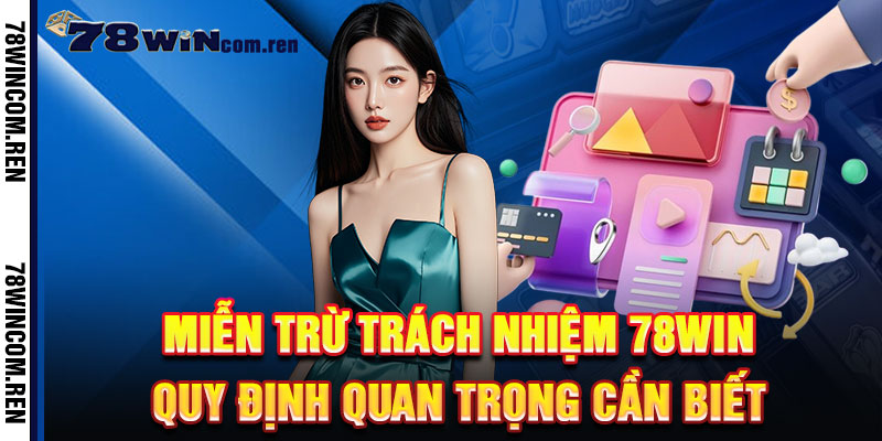 Miễn Trừ Trách Nhiệm