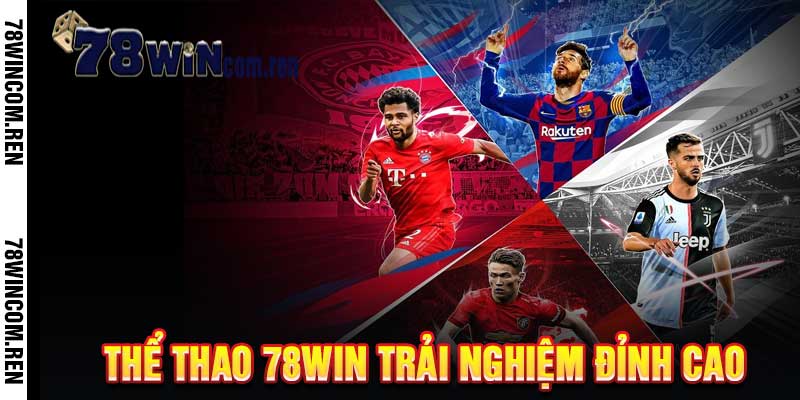 Thể Thao 78win